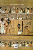 Couverture du livre « Le défi à Osiris » de Simone Chanet-Munsch aux éditions Charoumu