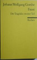 Couverture du livre « Faust ; der Tragödie ; zweiter Teil » de Johann Wolfgang Von Goethe aux éditions Reclam Editions