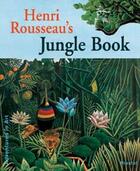 Couverture du livre « Henri rousseau's jungle book (adventures in art) » de Doris Kutschbach aux éditions Prestel