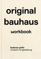 Couverture du livre « Original bauhaus exercise book » de Wiedemeyer Nina/Holl aux éditions Prestel