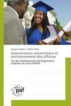 Couverture du livre « Gouvernance universitaire et environnement des affaires - cas des etablissements d'enseignement supe » de Baidari/Wade aux éditions Editions Universitaires Europeennes