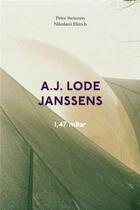 Couverture du livre « A.j. Lode Janssens 1,47 mbar » de  aux éditions Spector Books