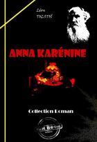 Couverture du livre « Anna Karénine » de Leon Tolstoi aux éditions Ink Book