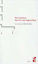 Couverture du livre « Emotions dans l art d aujourd hui » de Sylvie Coellier aux éditions Pu De Provence
