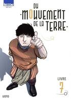 Couverture du livre « Du mouvement de la Terre Tome 7 » de Uoto aux éditions Ki-oon