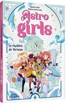 Couverture du livre « Astrogirls : Le mystère du Verseau » de Iguazel Seron et Monica Cencerrado aux éditions Auzou