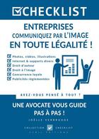Couverture du livre « Checklist entreprises, communiquez par l'image en toute legalite ! » de Joelle Verbrugge aux éditions 29bis