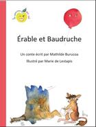 Couverture du livre « Erable et Baudruche » de Mathilde Burucoa aux éditions S-active