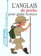 Couverture du livre « Guide Poche Anglais Globe Trotte » de Doris Werner-Ulrich aux éditions Assimil