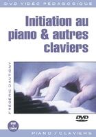 Couverture du livre « Initiation au piano & autres claviers » de Dautigny Frederic aux éditions Carisch Musicom