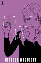 Couverture du livre « Violet Ink » de Westcott Rebecca aux éditions Penguin Books Ltd Digital