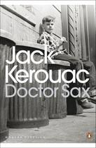 Couverture du livre « Doctor Sax » de Jack Kerouac aux éditions Penguin Books Ltd Digital