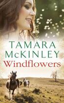 Couverture du livre « Windflowers » de Tamara Mckinley aux éditions Quercus Publishing Digital
