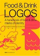 Couverture du livre « Food & drink logos » de  aux éditions Counter Print
