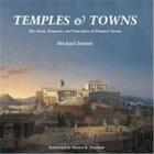 Couverture du livre « Temples and towns » de Michael Dennis aux éditions Acc Art Books