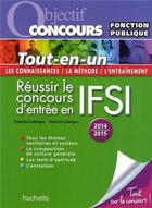 Couverture du livre « Réussir le concours d'entrée en IFSI (édition 2014/2015) » de Lafargue aux éditions Hachette Education