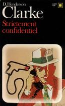 Couverture du livre « Strictement confidentiel » de Donald Henderson Clarke aux éditions Gallimard