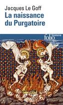 Couverture du livre « La naissance du Purgatoire » de Jacques Le Goff aux éditions Gallimard