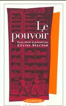 Couverture du livre « Le pouvoir » de Celine Spector aux éditions Flammarion