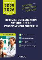 Couverture du livre « Concours Infirmier de l'éducation nationale et de l'enseignement supérieur 2025-2026 : Concours externe - Tout-en-un » de Corinne Pelletier et Frederic Perrier et Julien Dangles et Bruno Pitetti aux éditions Dunod