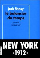 Couverture du livre « Le balancier du temps » de Jack Finney aux éditions Denoel