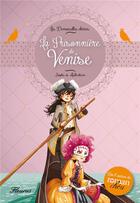 Couverture du livre « Les demoiselles chéries t.2 ; la prisonnière de Venise » de Sophie De Mullenheim et Ariane Delrieu aux éditions Fleurus
