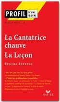 Couverture du livre « La cantatrice chauve ; la leçon d'Eugène Ionesco » de Robert Horville aux éditions Hatier