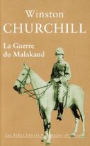 Couverture du livre « La guerre du Malakand » de Winston Churchill aux éditions Belles Lettres