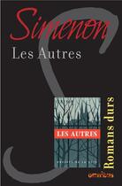 Couverture du livre « Les autres » de Georges Simenon aux éditions Omnibus