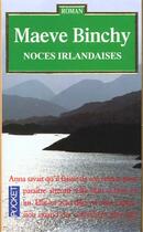 Couverture du livre « Les Noces Irlandaises » de Maeve Binchy aux éditions Pocket