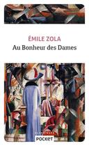 Couverture du livre « Au bonheur des dames » de Émile Zola aux éditions Pocket