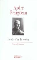 Couverture du livre « Escales d'un europeen » de Fraigneau/Vandromme aux éditions Rocher