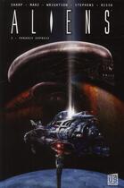 Couverture du livre « Aliens t.2 ; paradis express » de Sharp et Marz et Stephens et Wrightson et Risso aux éditions Soleil