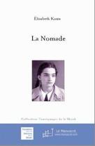Couverture du livre « La nomade » de Elisabeth Kasza aux éditions Le Manuscrit