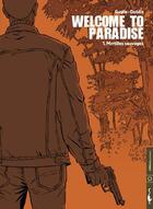Couverture du livre « Welcom to paradise t.1 » de Guglie et Dobbs aux éditions Carabas