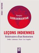 Couverture du livre « Leçons indiennes » de Sanjay Subrahmanyam aux éditions Nuvis