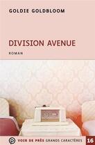 Couverture du livre « Division avenue » de Goldie Goldbloom aux éditions Voir De Pres