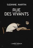 Couverture du livre « Rue des vivants » de Suzanne Martin aux éditions L'arbre Vengeur