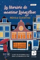 Couverture du livre « La librairie de monsieur Livingstone » de Monica Gutierrez aux éditions Editions De La Loupe