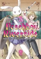 Couverture du livre « Peach boy riverside Tome 2 » de Kyoshinda Cool et Yohane aux éditions Noeve Grafx