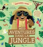 Couverture du livre « Mes aventures dans la jungle » de Essi Kimpimaki et Lily Murray aux éditions Kimane