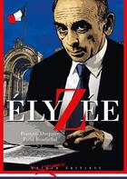 Couverture du livre « ElyZée » de Francois Durpaire et Farid Boudjellal aux éditions Mourad Maurice