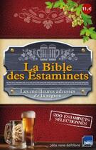 Couverture du livre « La bible des estaminets » de Gilles Guillon aux éditions Gilles Guillon