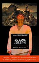 Couverture du livre « Je suis Joseph » de Arnaud Beunaiche aux éditions Emporte-voix