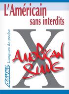 Couverture du livre « L'americain sans interdits » de Anette Linnemann aux éditions Assimil