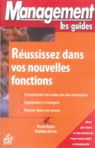 Couverture du livre « Reussissez dans vos nouvelles fonctions » de Barrais/Barjou aux éditions Esf