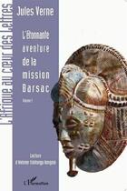 Couverture du livre « L'étonnante aventure de la mission Barsac t.1 ; l'étonnante aventure de Blackland » de Jules Verne aux éditions L'harmattan