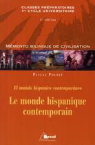 Couverture du livre « Le Monde Hispanique Contemporain » de Pascal Poutet aux éditions Breal