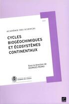 Couverture du livre « Cycles biogéochimiques et écosystèmes continentaux » de Georges Pedro aux éditions Edp Sciences
