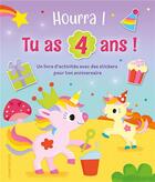 Couverture du livre « Hourra, j'ai 4 ans! livre d'anniversaire licornes » de  aux éditions Chantecler